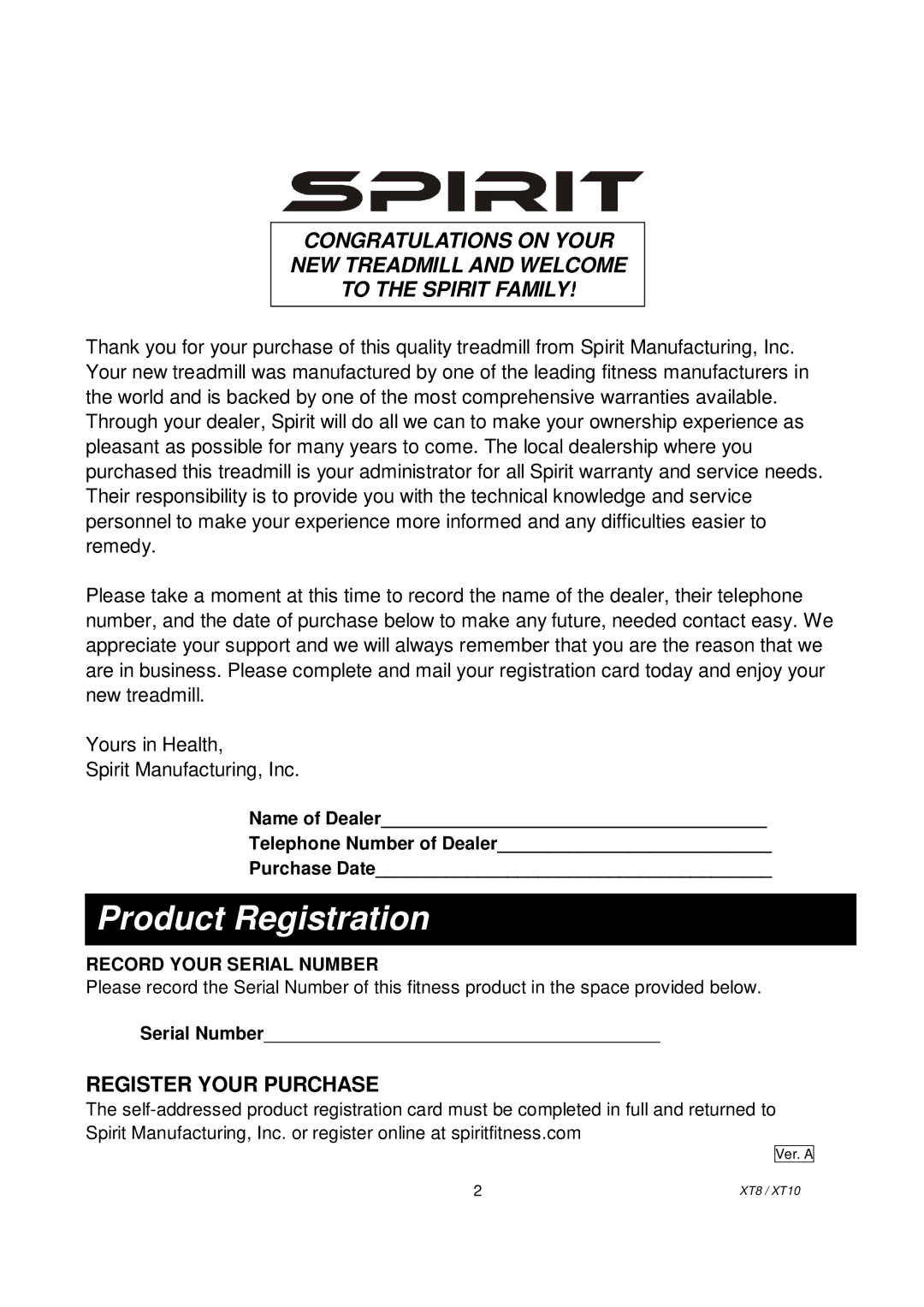 Spirit XT101, XT8 owner manual Product Registration, Register Your Purchase 