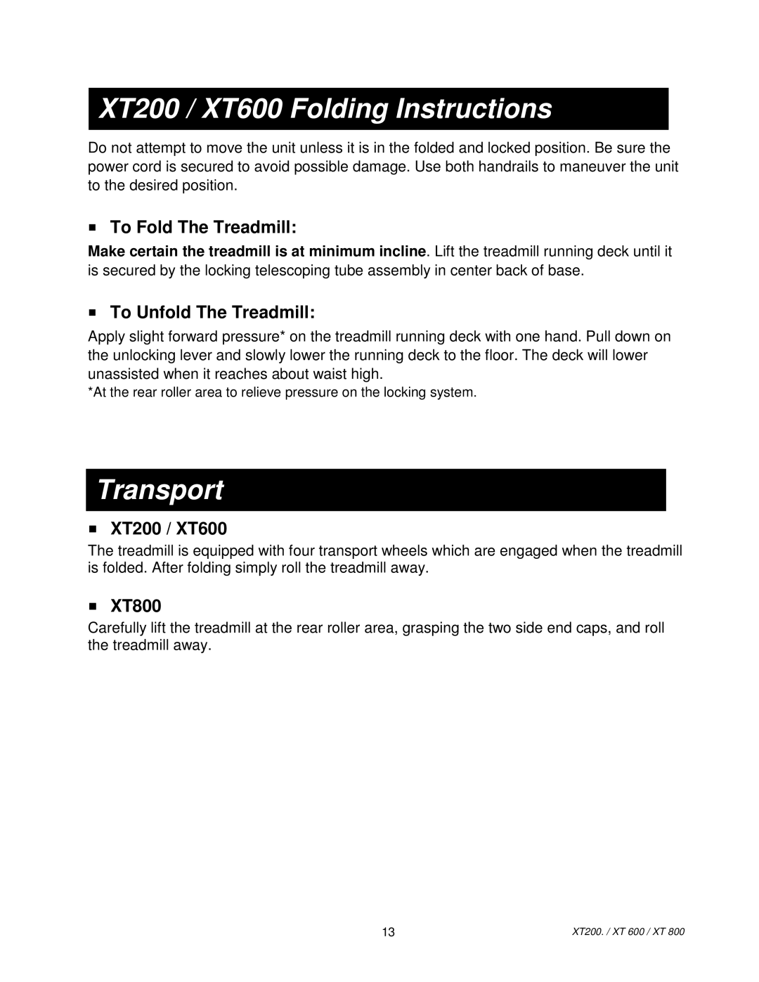 Spirit XT 600, XT800, XT200/XT600, XT 800 owner manual XT200 / XT600 Folding Instructions, Transport 