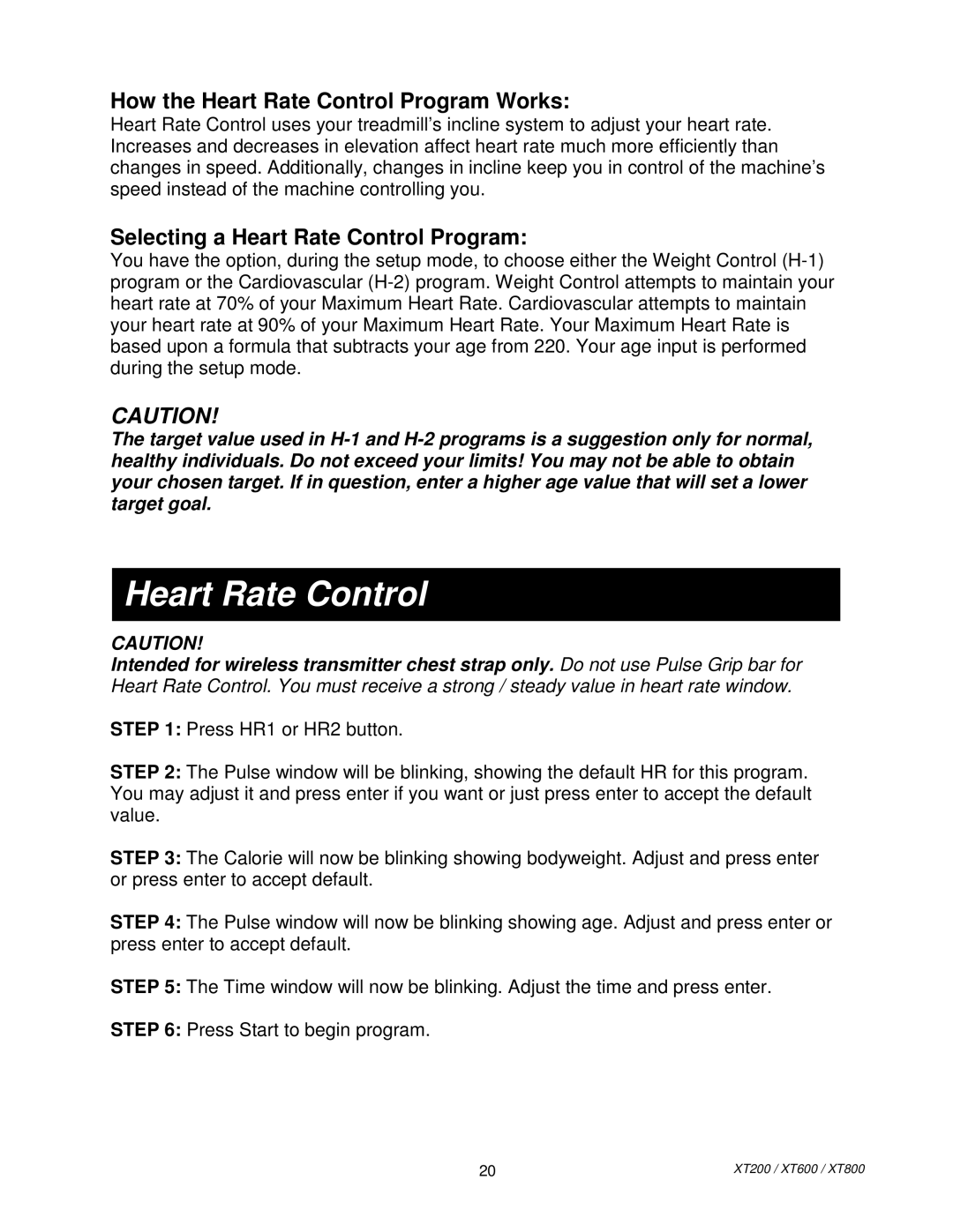 Spirit XT80013 manual How the Heart Rate Control Program Works, Selecting a Heart Rate Control Program 