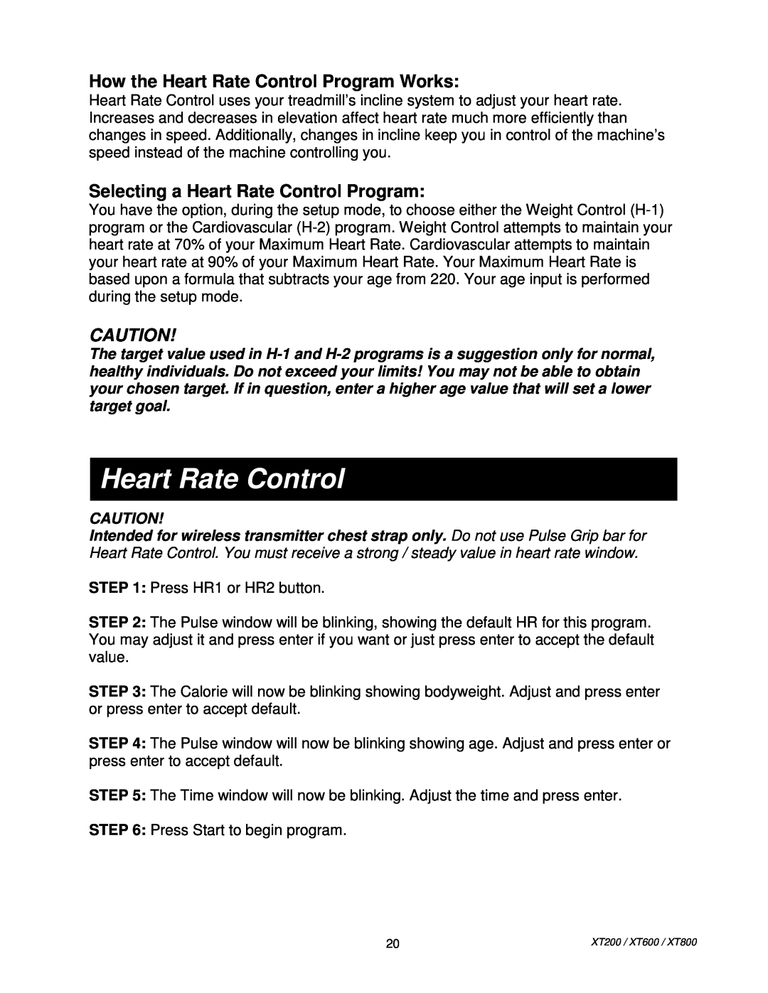 Spirit XT80013 manual How the Heart Rate Control Program Works, Selecting a Heart Rate Control Program 