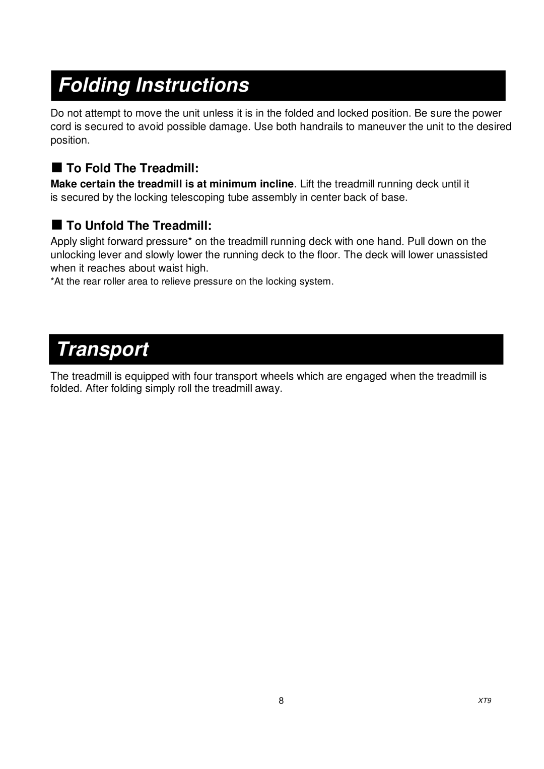 Spirit xt9 owner manual Folding Instructions, Transport 