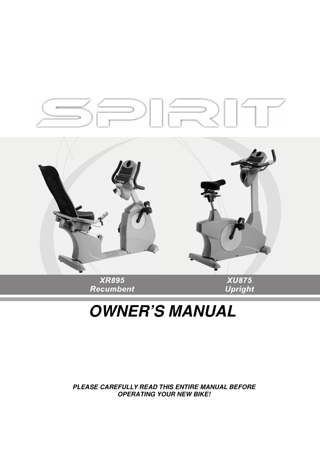 Spirit XR895, XU875 owner manual 