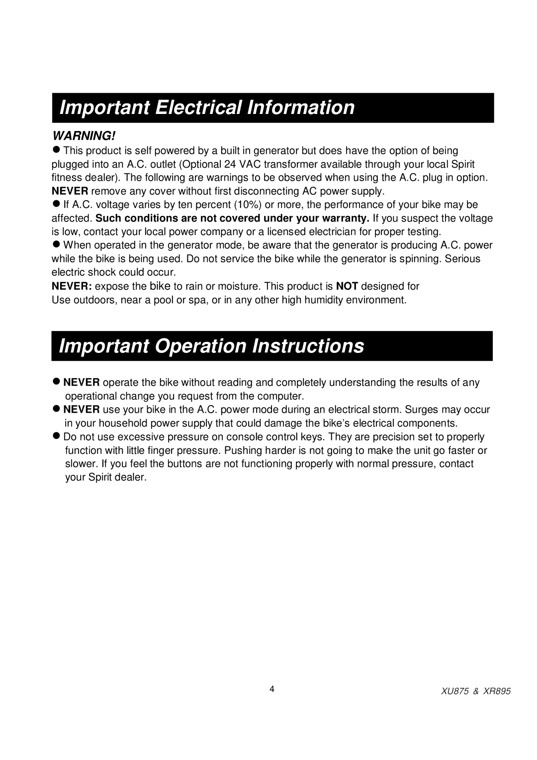 Spirit XR895, XU875 owner manual Important Electrical Information, Important Operation Instructions 