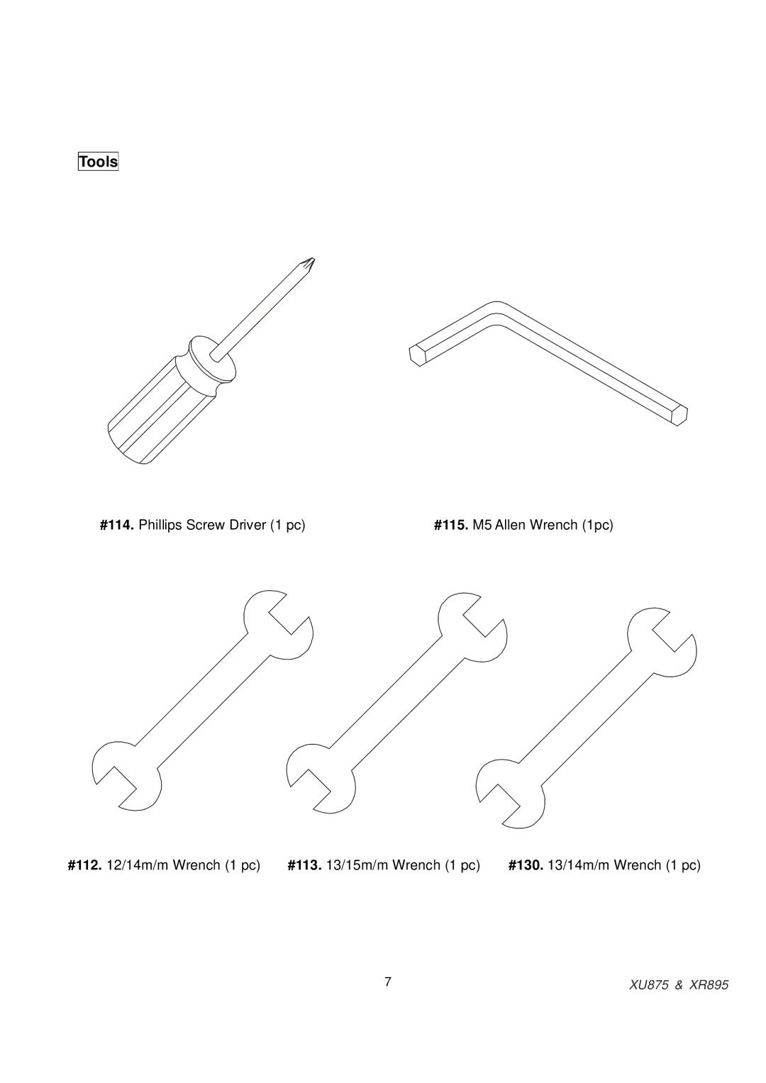 Spirit XU875, XR895 owner manual Tools 