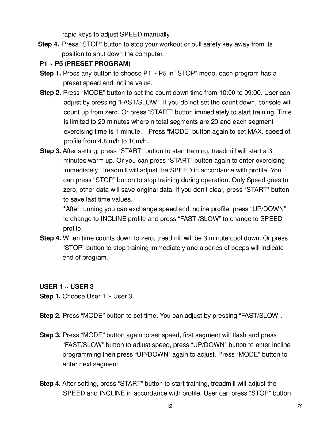 Spirit Z500, Z700, Z100, Z300 owner manual P1 ~ P5 Preset Program, User 1 ~ User 