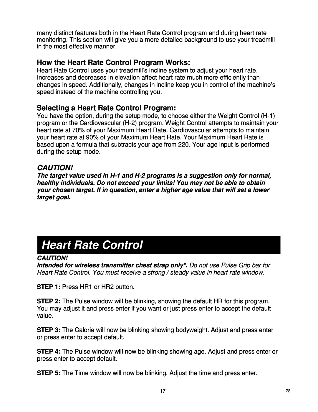 Spirit Z100, Z700, Z500, Z300 How the Heart Rate Control Program Works, Selecting a Heart Rate Control Program 