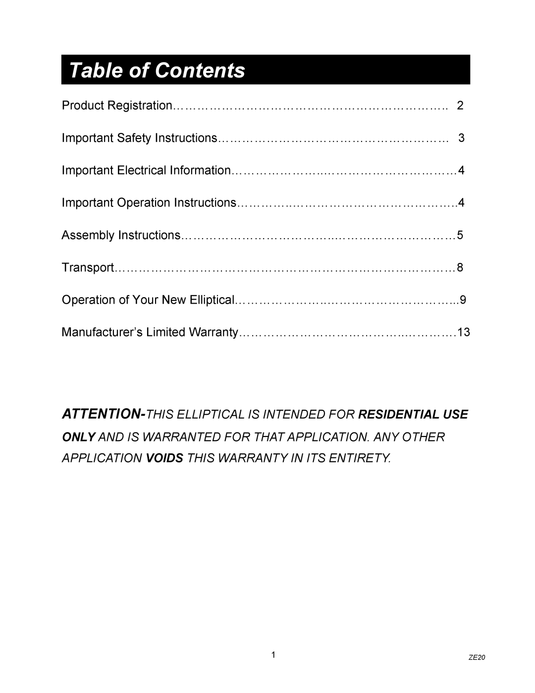 Spirit ZE20 owner manual Table of Contents 