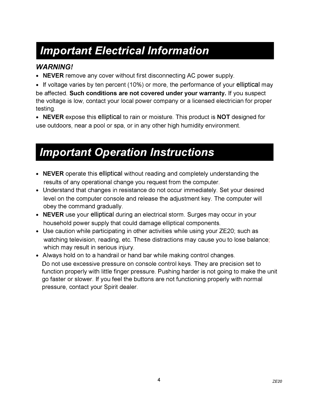 Spirit ZE20 owner manual Important Electrical Information, Important Operation Instructions 