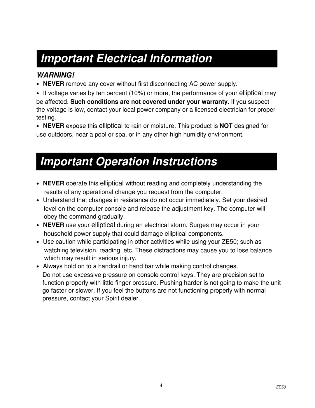 Spirit ZE501 owner manual Important Electrical Information 