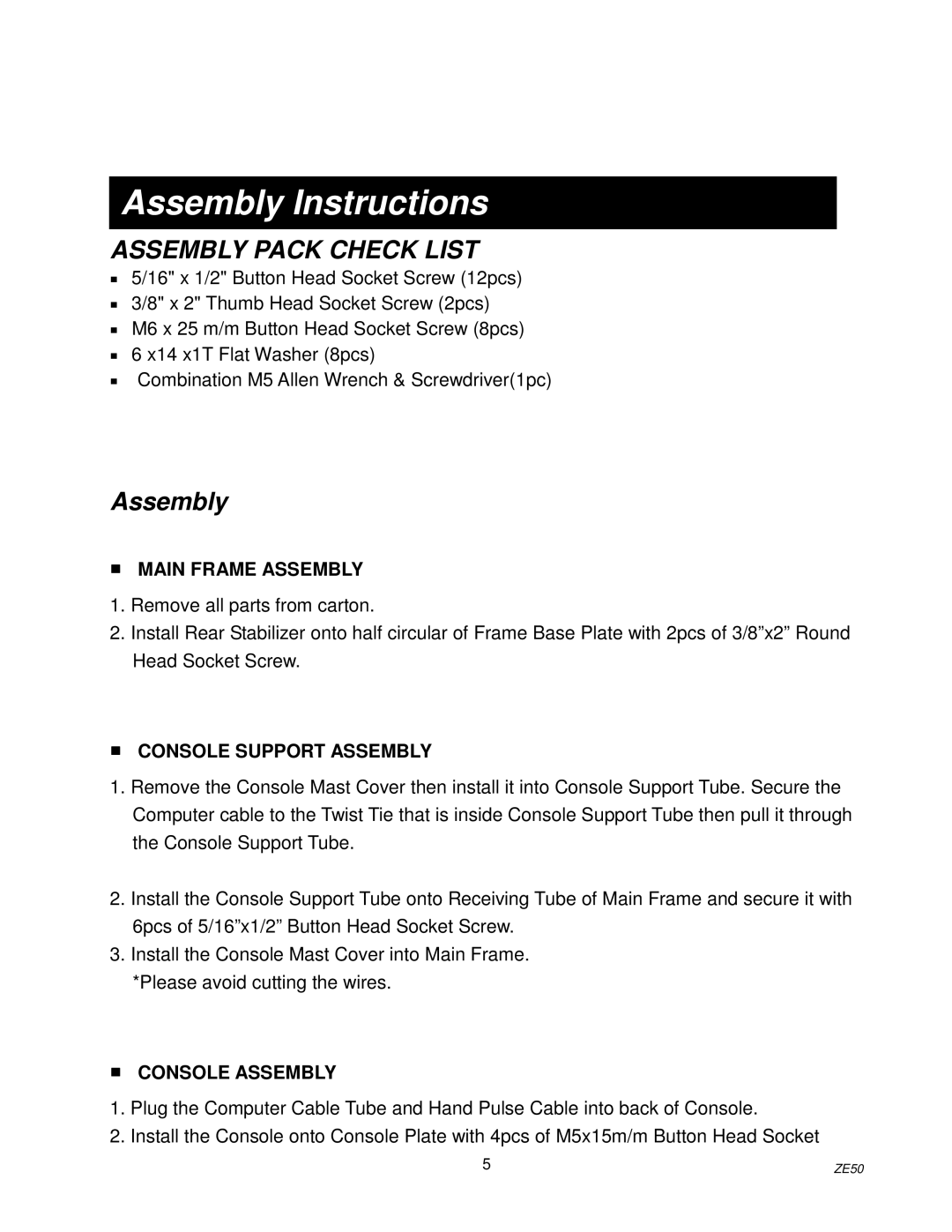 Spirit ZE501 owner manual Assembly Instructions, Main Frame Assembly, Console Support Assembly, Console Assembly 