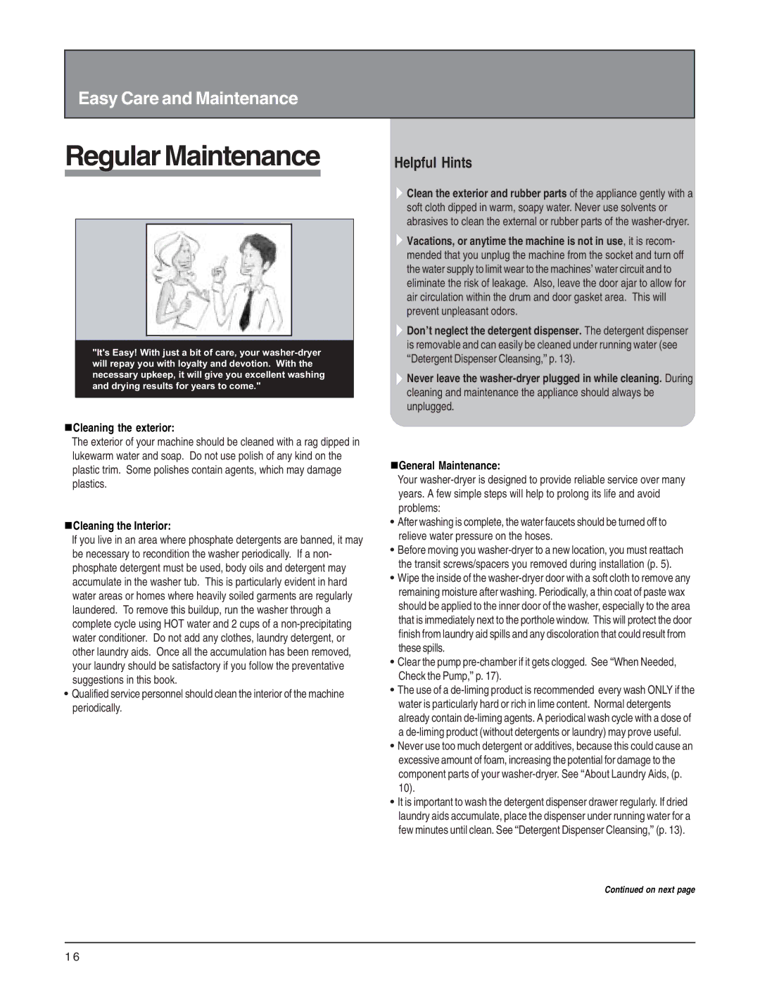 Splendide 6200 Regular Maintenance, NCleaning the exterior, NCleaning the Interior, NGeneral Maintenance 