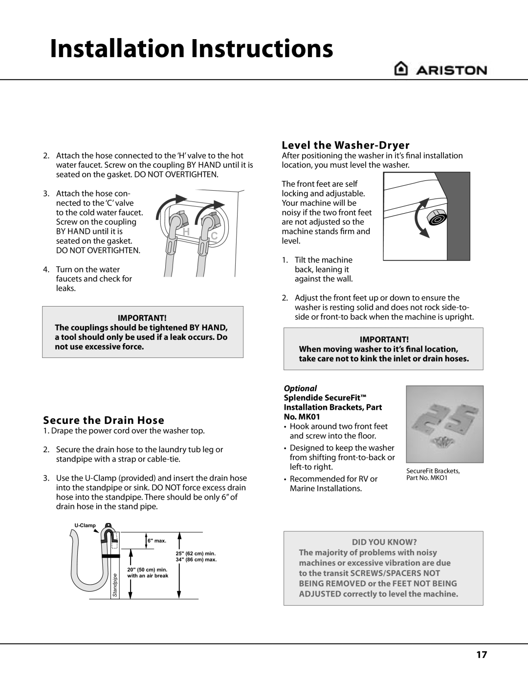 Splendide AW122 Level the Washer-Dryer, Secure the Drain Hose, Turn on the water faucets and check for leaks 