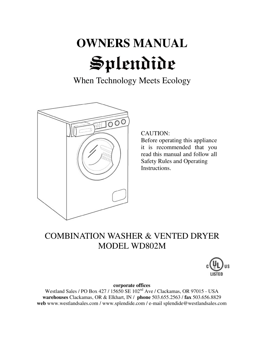 Splendide owner manual Combination Washer & Vented Dryer Model WD802M 