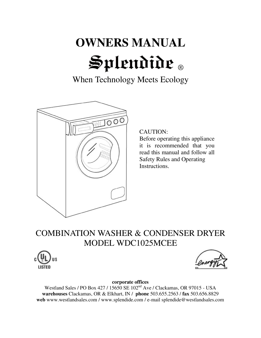 Splendide owner manual Combination Washer & Condenser Dryer Model WDC1025MCEE 