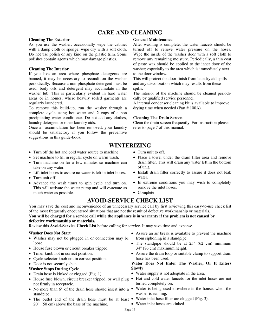 Splendide WDC1025MCEE owner manual Care and Cleaning, Winterizing, AVOID-SERVICE Check List 