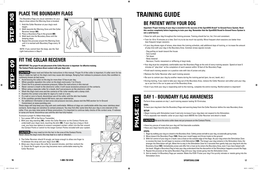 SportDOG 100A manual Place the Boundary Flags, Ollar Eceiver, Be Patient With Your Dog, Day 1 Boundary Flag Awareness 