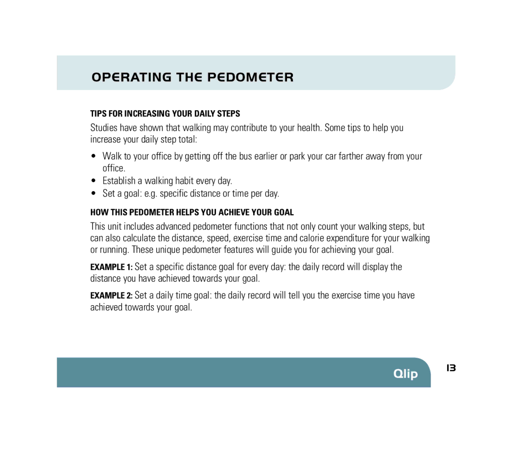 Sportline 310 manual HOW this Pedometer Helps YOU Achieve Your Goal 