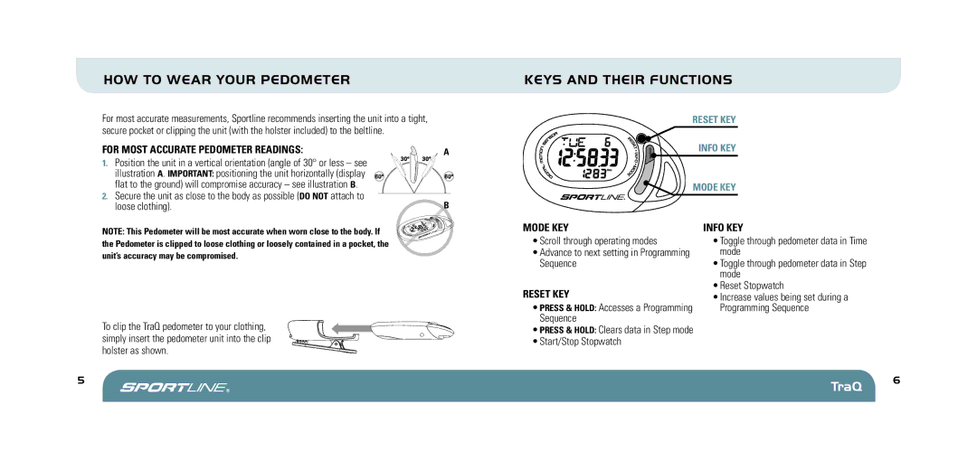 Sportline 370 manual HOW to Wear Your Pedometer, Keys and Their Functions 