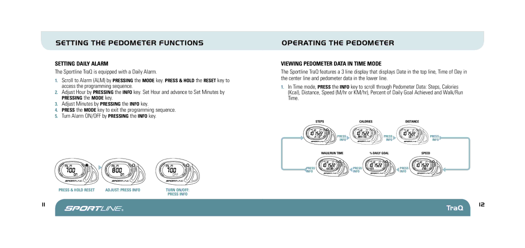 Sportline 370 manual Operating the Pedometer, Setting Daily Alarm, Viewing Pedometer Data in Time Mode 