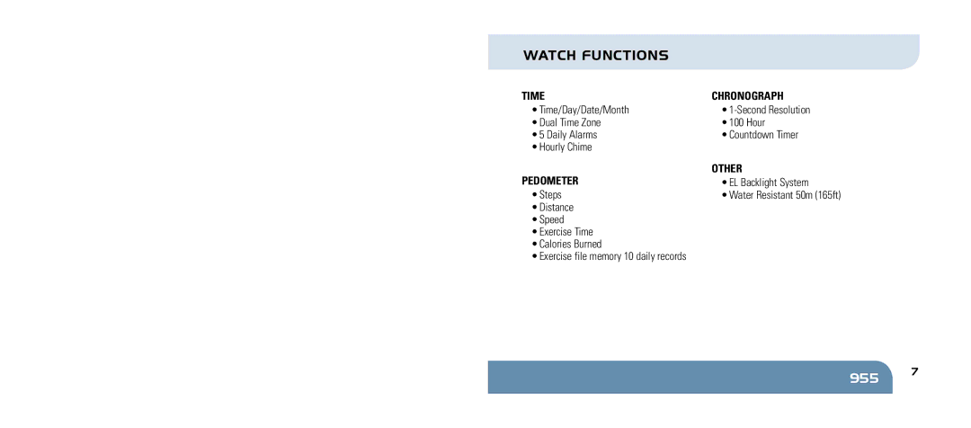 Sportline 955 manual Watch Functions, Time Chronograph, Pedometer Other EL Backlight System Steps 