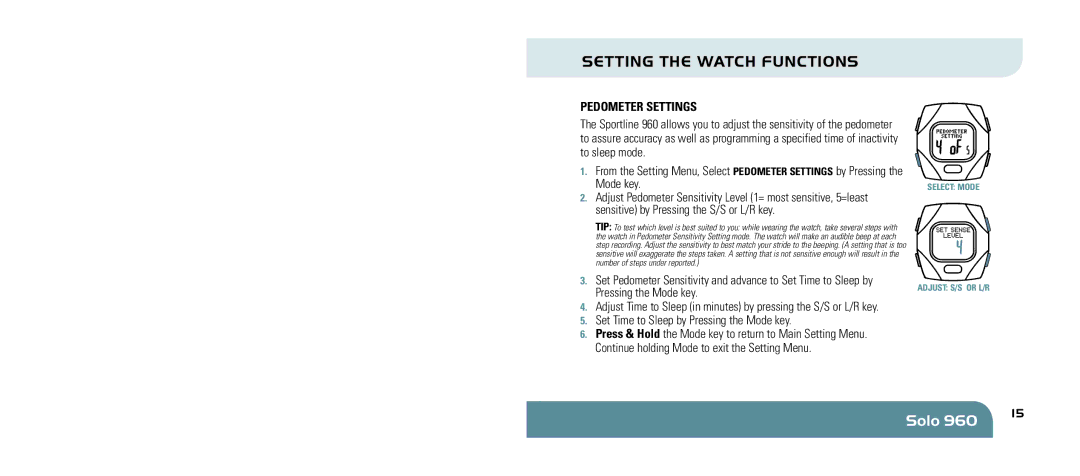 Sportline 960 manual Pedometer Settings, Set Time to Sleep by Pressing the Mode key 