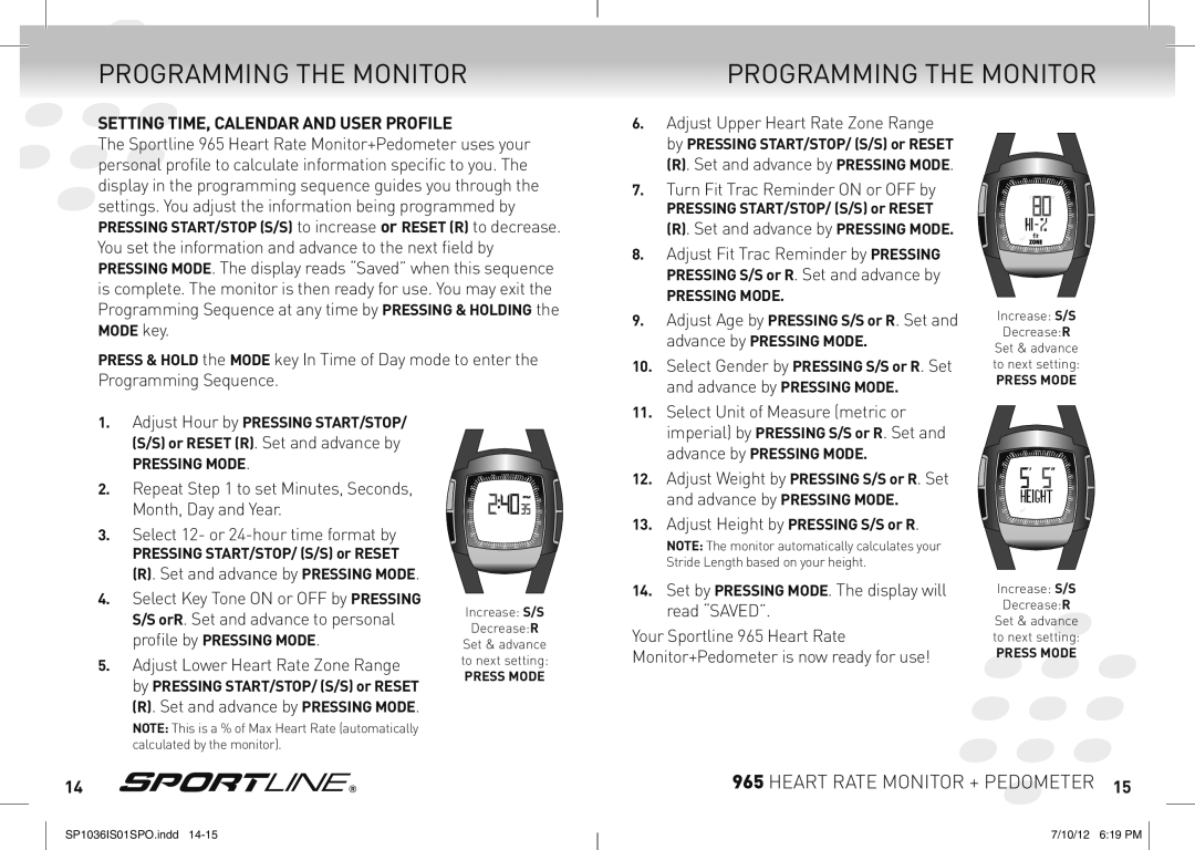 Sportline 965 manual Programming the Monitor, Setting TIME, Calendar and User Profile, Turn Fit Trac Reminder on or OFF by 