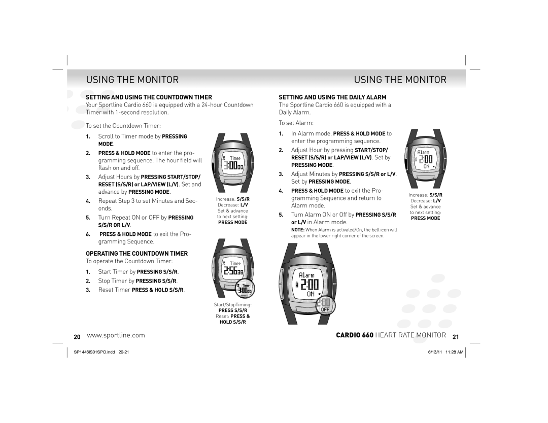 Sportline Cardio 660 manual Setting and Using the Daily Alarm, Repeat to set Minutes and Sec- onds, To set Alarm 