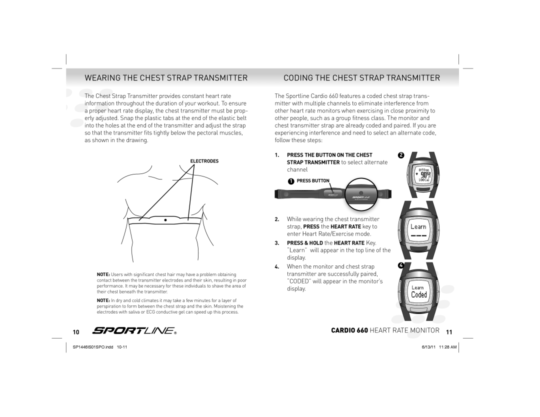 Sportline Cardio 660 manual Press the Button on the Chest, Strap Transmitter to select alternate channel 