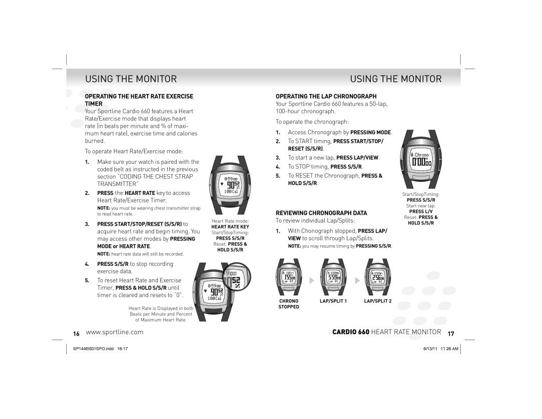 Sportline Cardio 660 manual Using the Monitor, Heart Rate/Exercise Timer, Reviewing Chronograph Data 