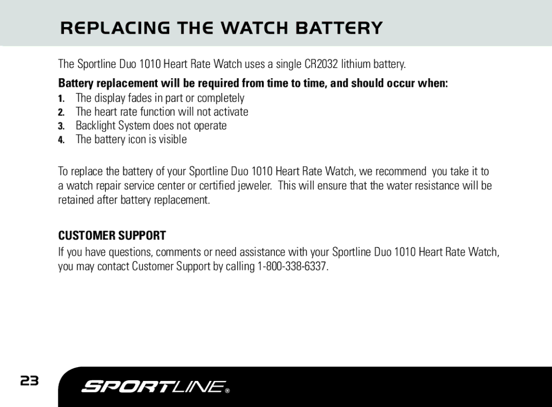 Sportline DUO 1010 manual Replacing the Watch Battery, Customer Support 