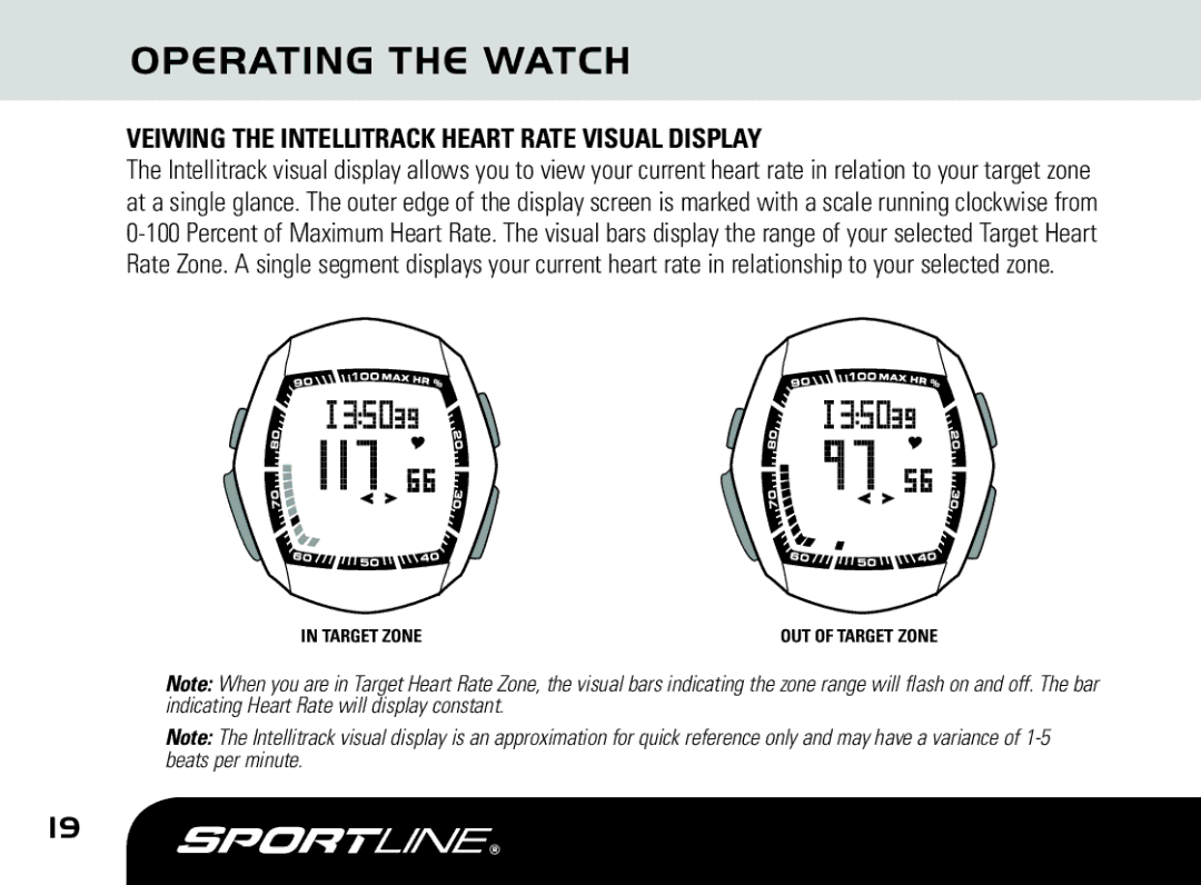 Sportline DUO 1025 manual Veiwing the Intellitrack Heart Rate Visual Display 