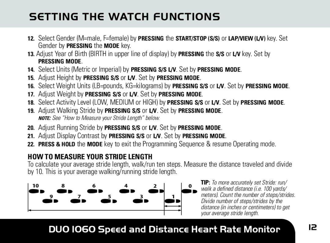 Sportline DUO 1060 manual HOW to Measure Your Stride Length, TIP To more accurately set Stride run 