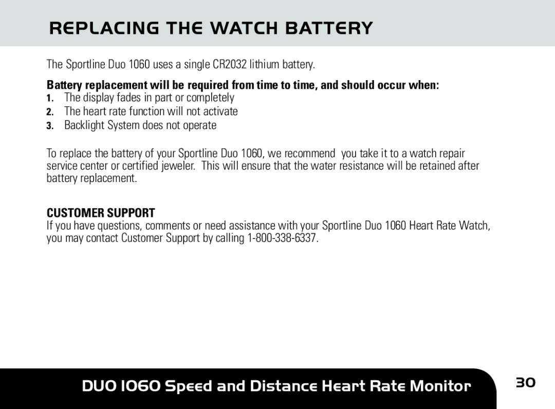 Sportline DUO 1060 manual Replacing the Watch Battery, Customer Support 