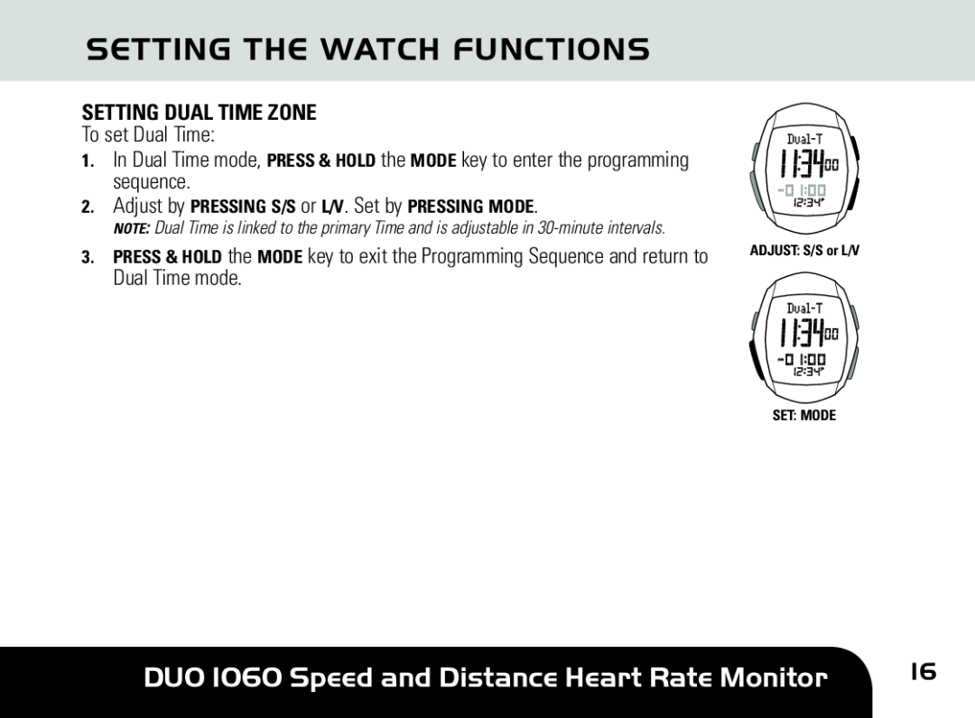 Sportline manual Setting The Watch Functions, DUO 1060 Speed and Distance Heart Rate Monitor, Setting Dual Time Zone 