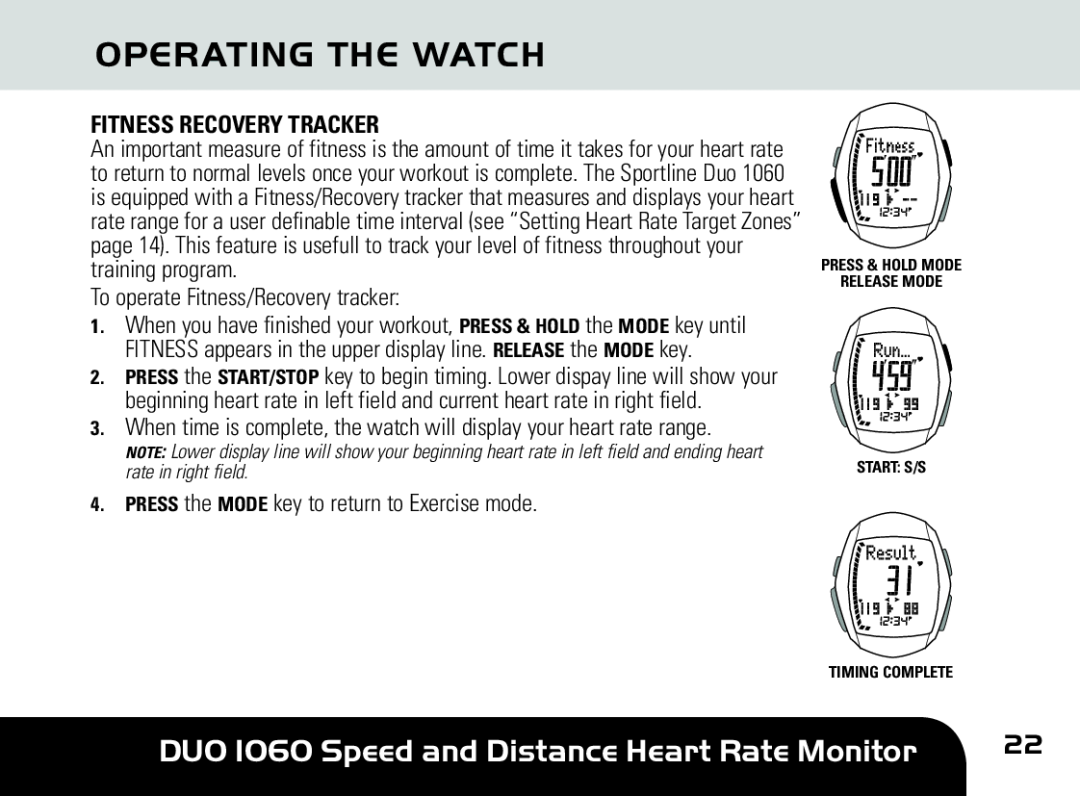 Sportline manual Operating The Watch, DUO 1060 Speed and Distance Heart Rate Monitor, Fitness Recovery Tracker 