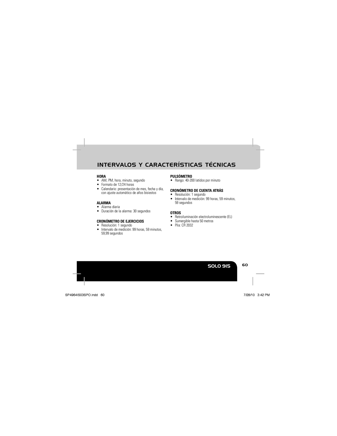 Sportline Solo 915 Intervalos Y Características Técnicas, AM, PM, hora, minuto, segundo Formato de 12/24 horas, Alarma 