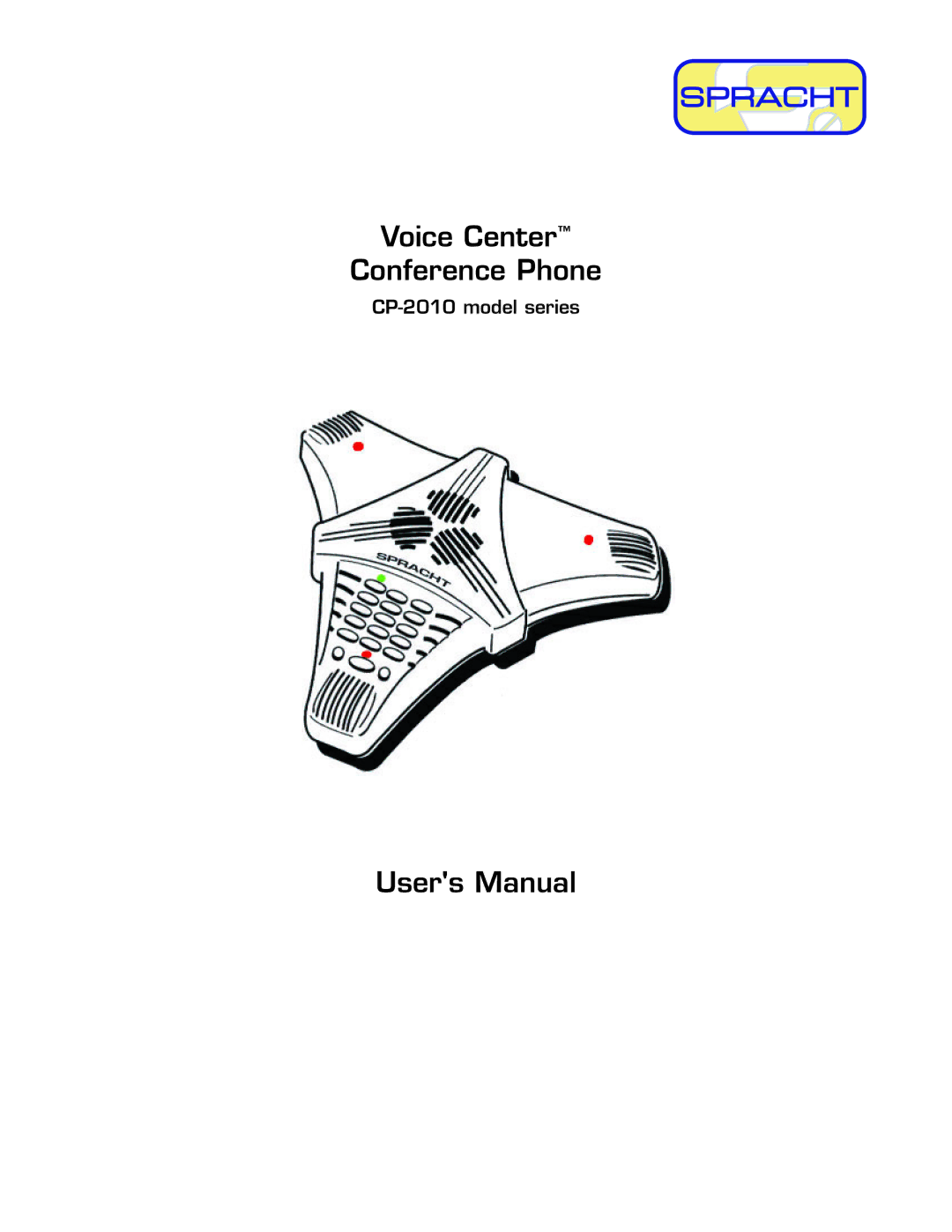 Spracht cp-2010 manual Voice Center Conference Phone, CP-2010 model series 