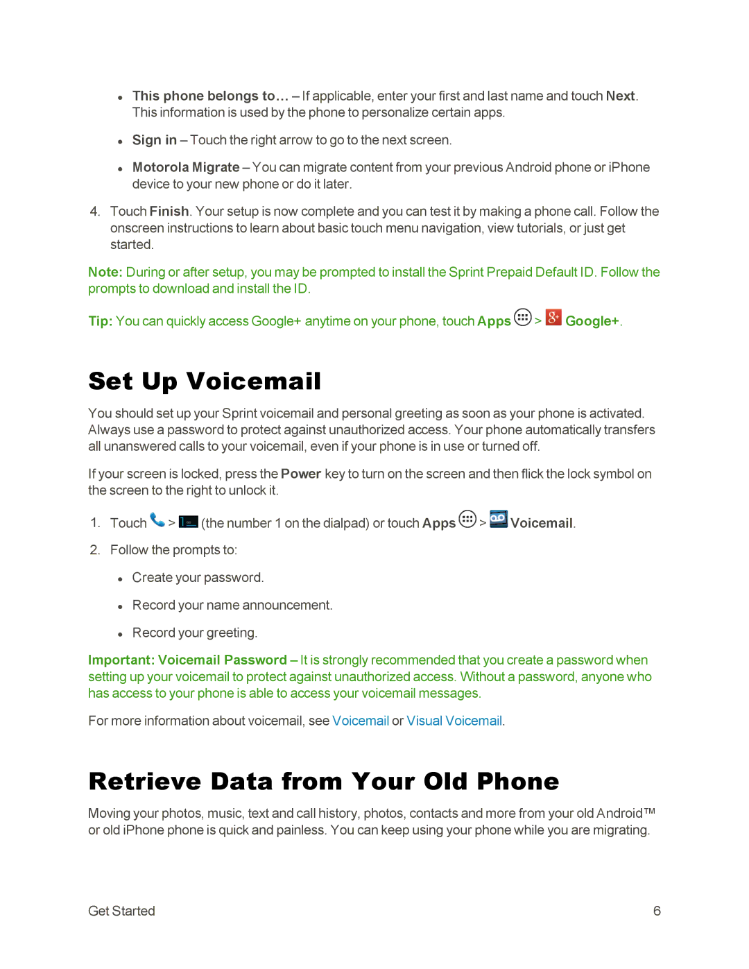 Sprint Nextel 105 manual Set Up Voicemail, Retrieve Data from Your Old Phone 