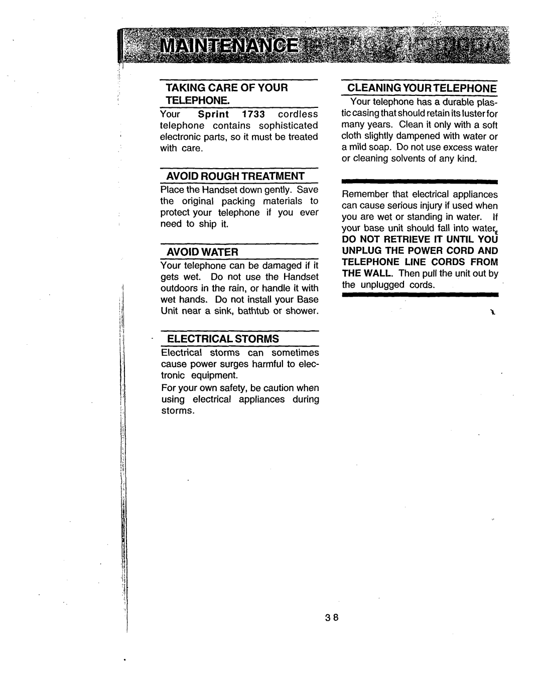 Sprint Nextel 1733 manual Taking Care of Your Telephone, Avoid Roughtreatment, Avoid Water, Electrical Storms 