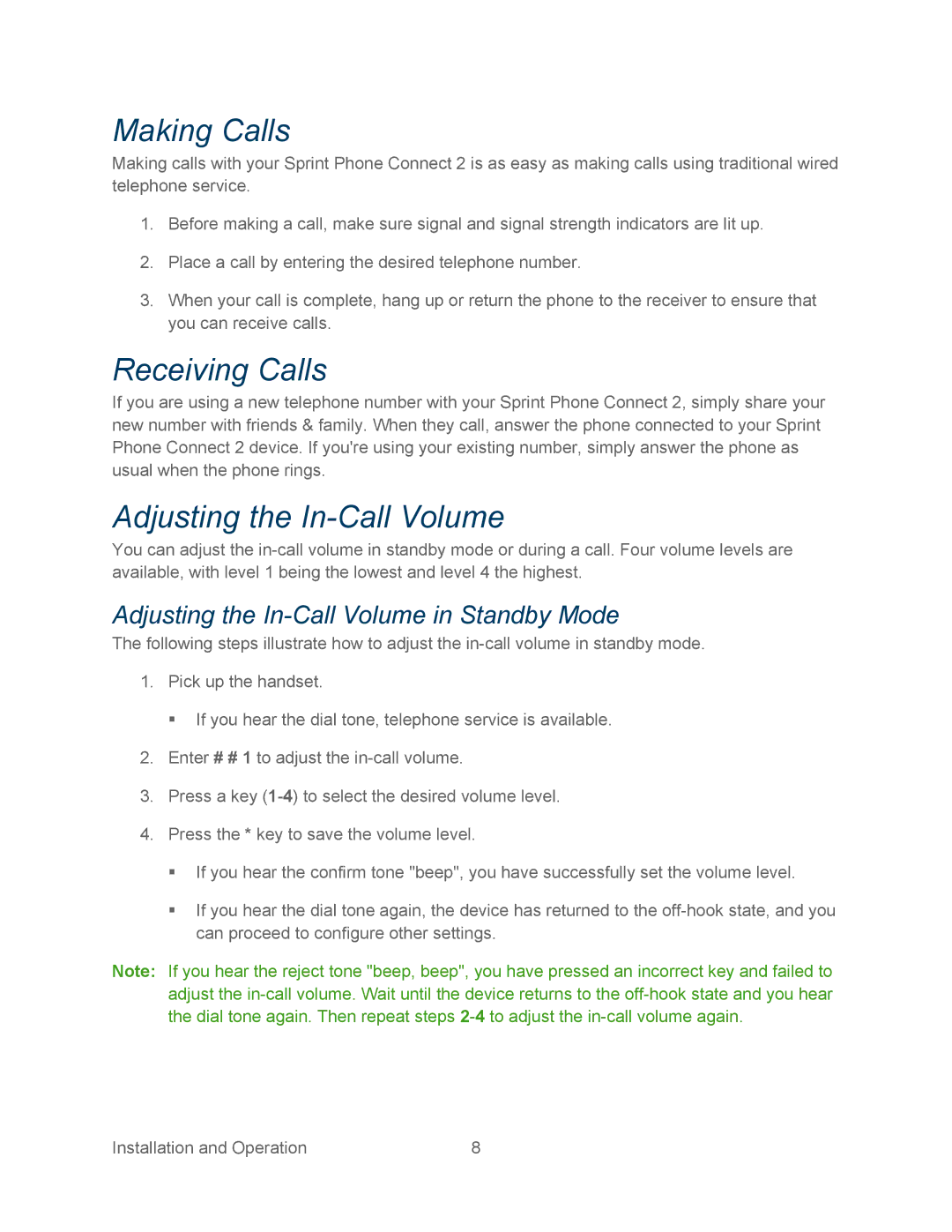 Sprint Nextel 2 manual Making Calls, Receiving Calls, Adjusting the In-Call Volume in Standby Mode 