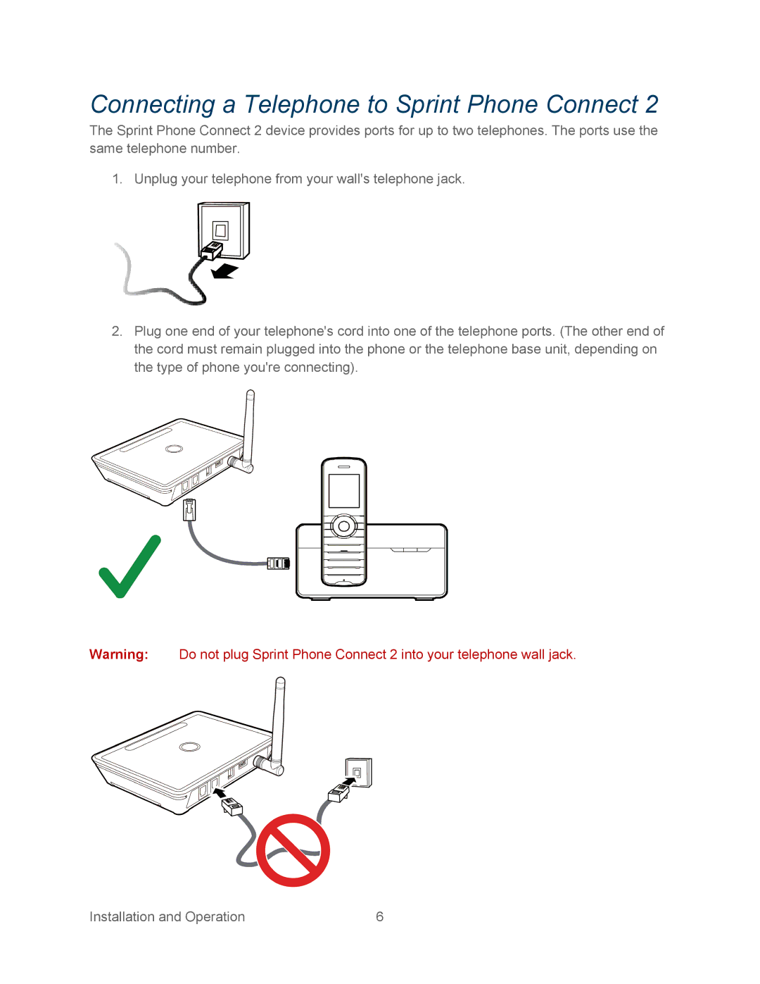 Sprint Nextel 2 manual Connecting a Telephone to Sprint Phone Connect 