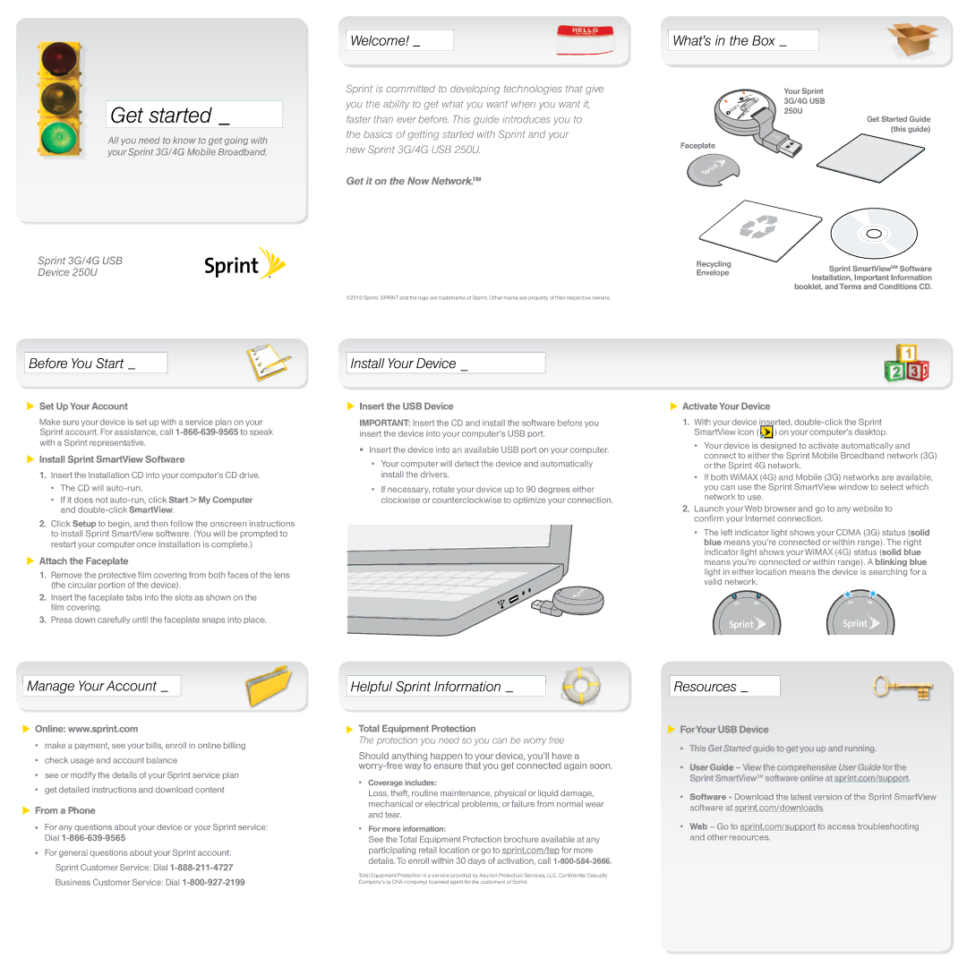 Sprint Nextel 250U brochure Welcome, What’s in the Box, Before You Start, Install Your Device, Manage Your Account 