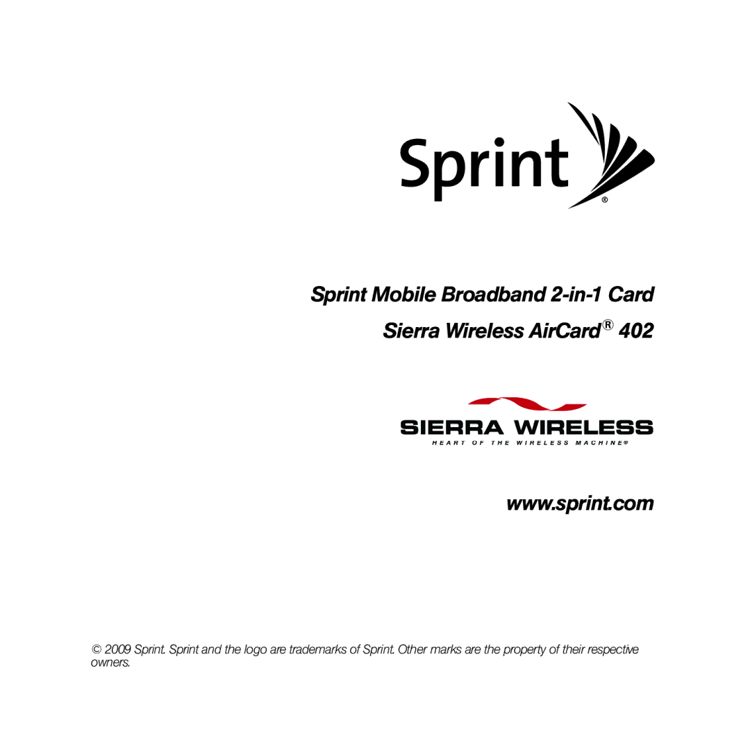 Sprint Nextel 402 manual Sprint Mobile Broadband 2-in-1 Card Sierra Wireless AirCard 