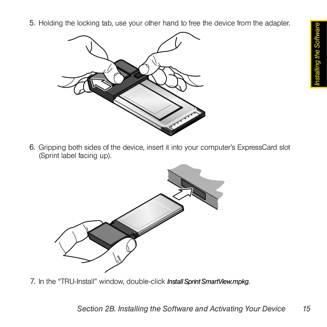 Sprint Nextel 402 manual Installing the Software and Activating Your Device 