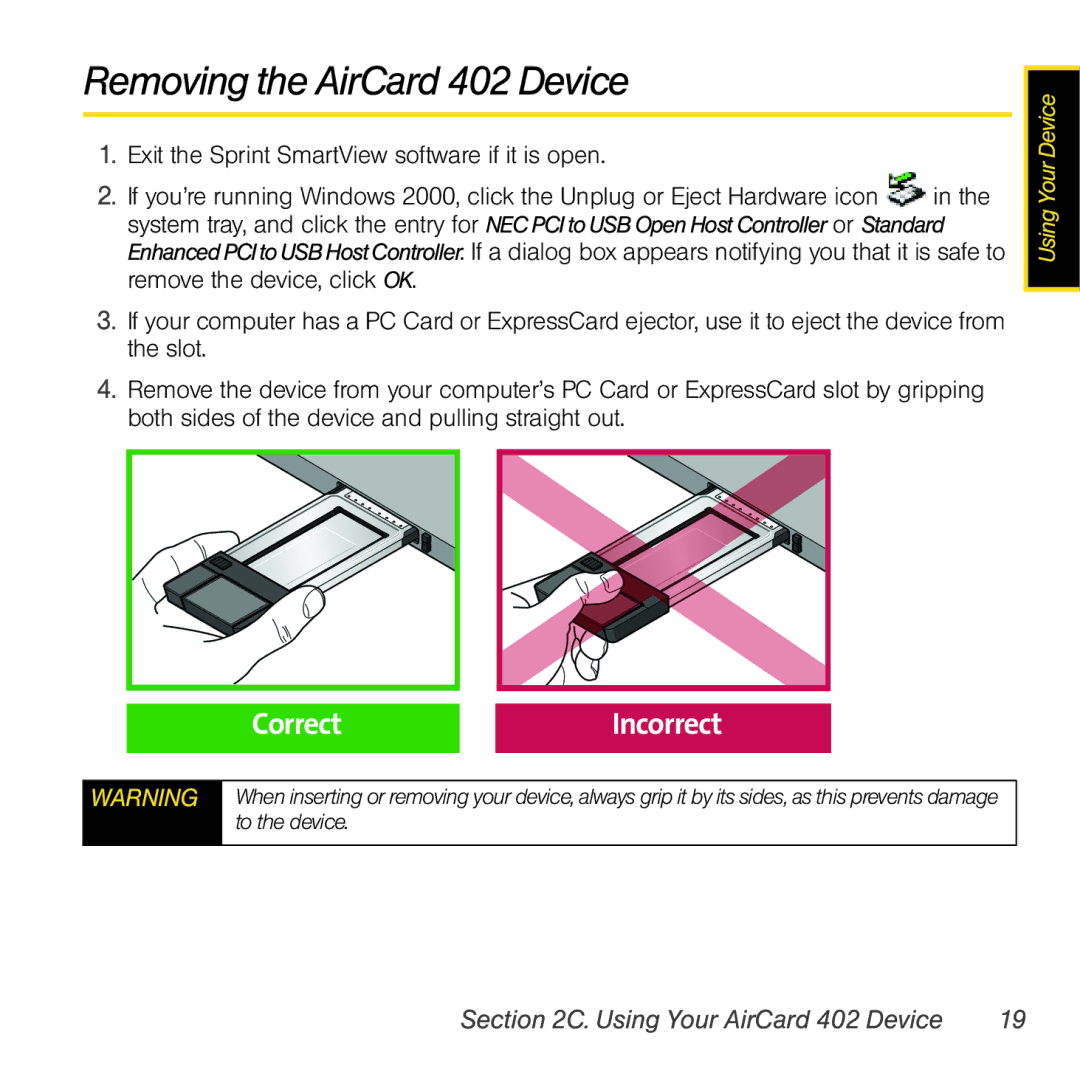 Sprint Nextel manual Removing the AirCard 402 Device, Exit the Sprint SmartView software if it is open 