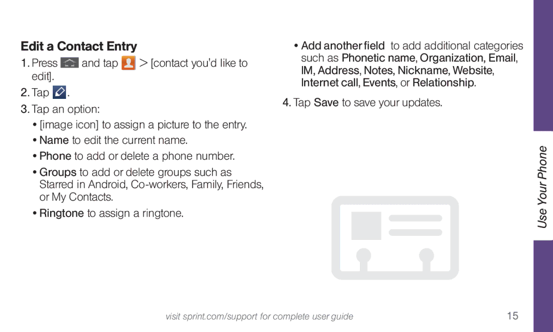 Sprint Nextel 4G LTE manual Edit a Contact Entry, Tap Save to save your updates 