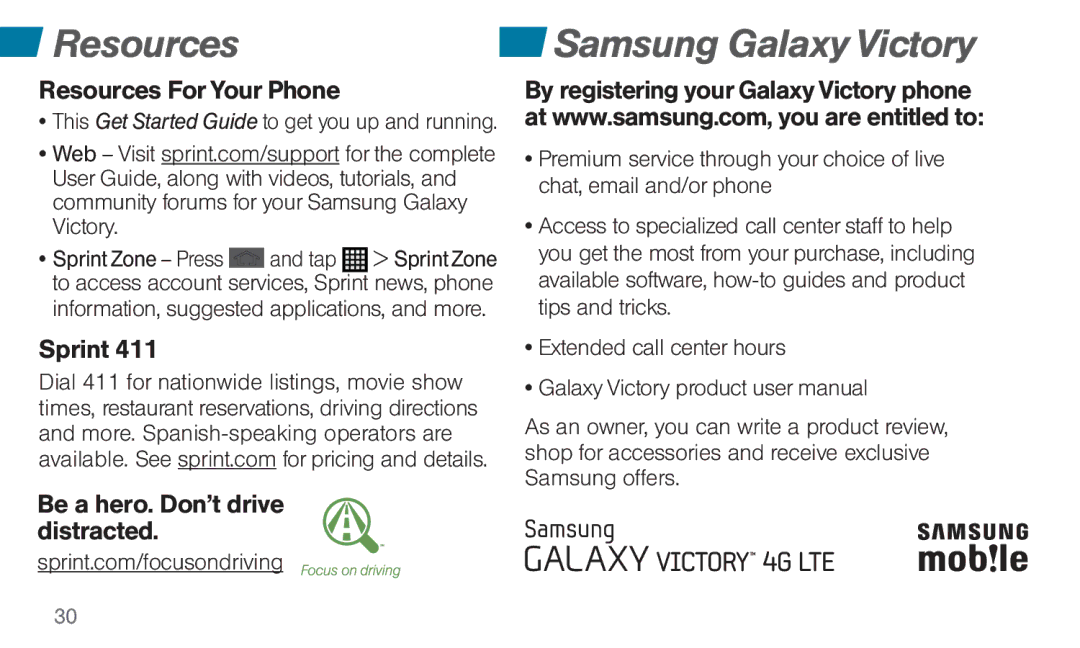 Sprint Nextel 4G LTE Resources Samsung Galaxy Victory, Resources For Your Phone, Sprint Be a hero. Don’t drive distracted 