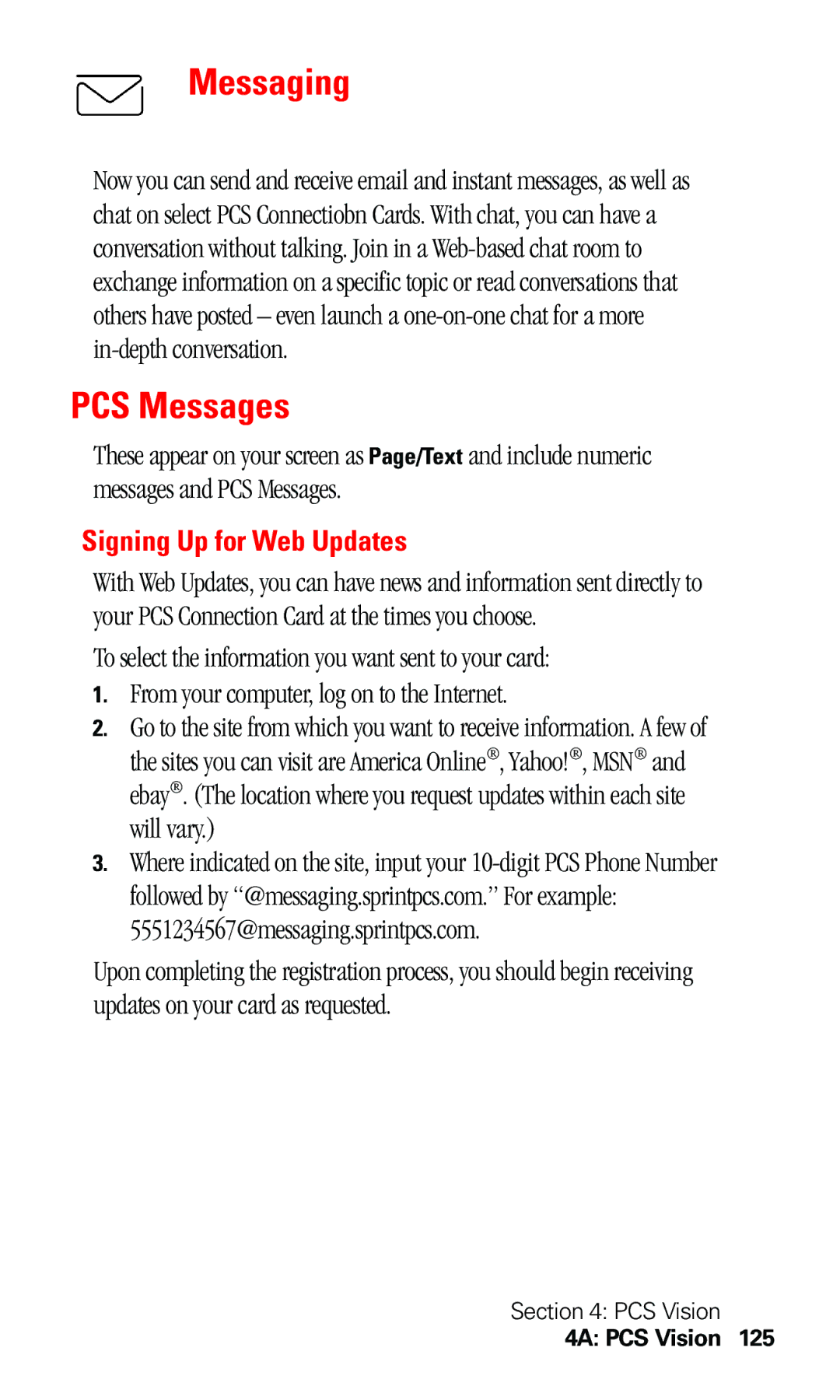 Sprint Nextel 550 manual Messaging, PCS Messages, Signing Up for Web Updates 