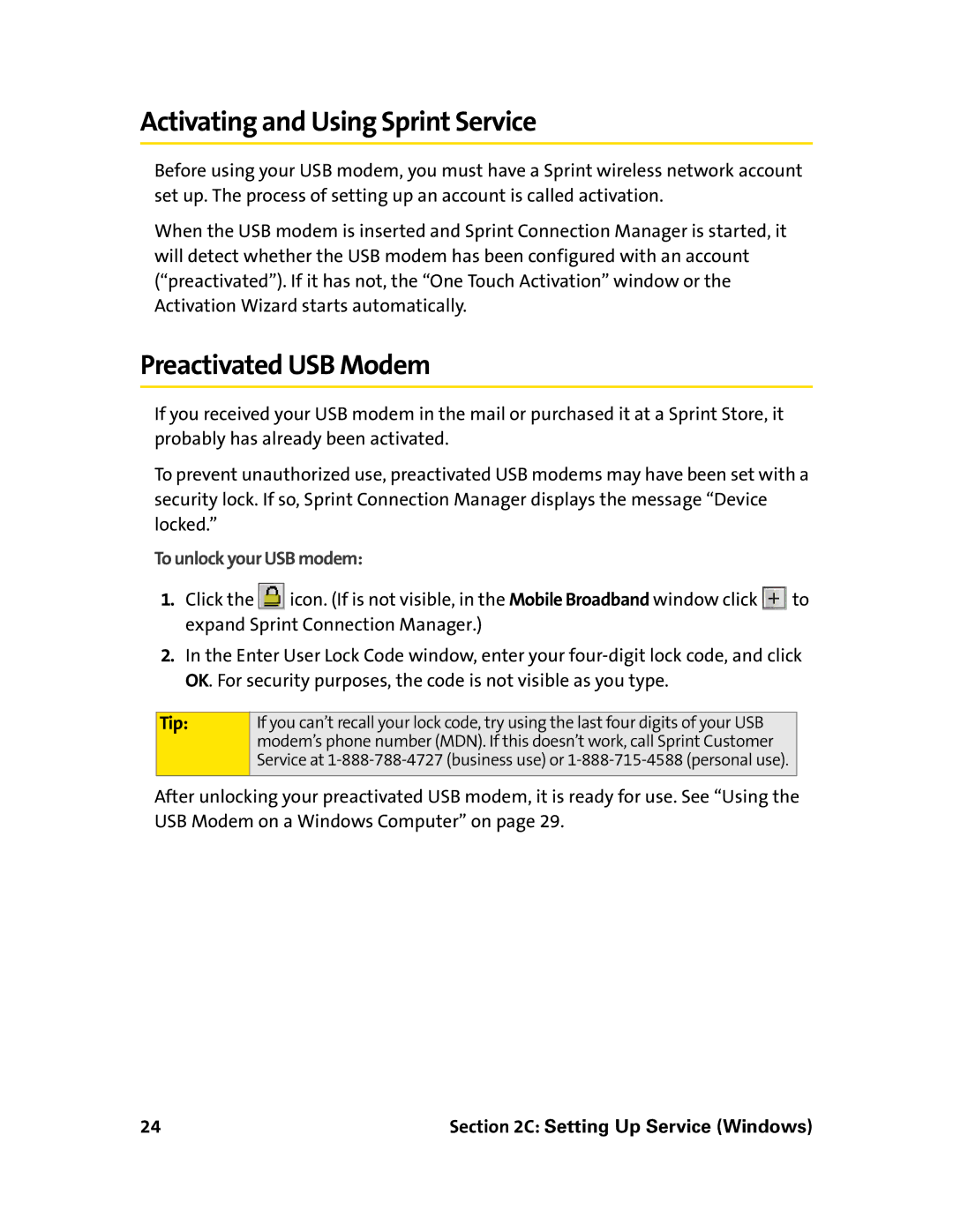 Sprint Nextel 595U manual Activating and Using Sprint Service, Preactivated USB Modem, To unlock your USB modem 