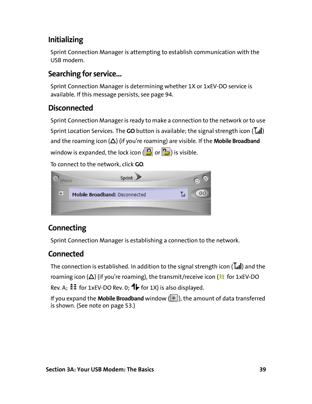 Sprint Nextel 595U manual Initializing, Searching for service, Disconnected, Connecting, Connected 